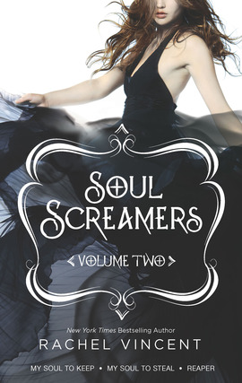 Title details for Soul Screamers, Volume Two by Rachel Vincent - Available